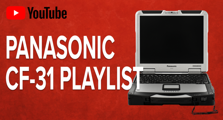 Panasonic Toughbook CF-31 Youtube Playlist