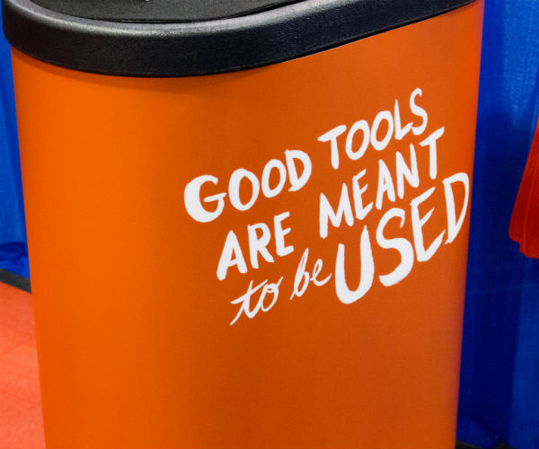 Good tools are meant to be used